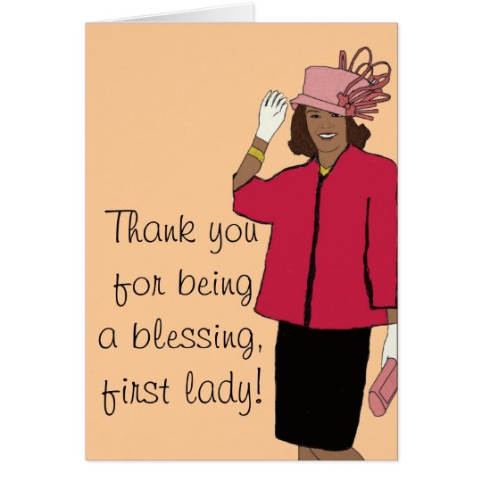 Thank You First Lady Card | Zazzle.com