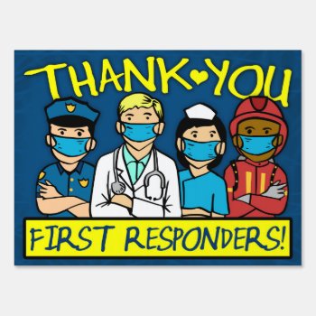 Thank You First Responders Lawn Sign by BigCity212 at Zazzle