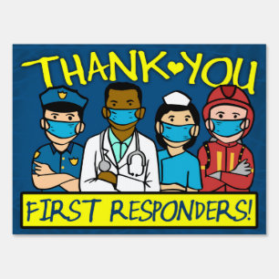 Thank You First Responders Sign