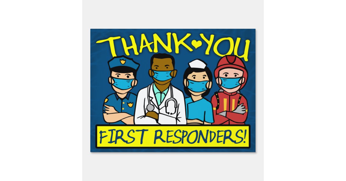 thank-you-first-responders-sign-zazzle