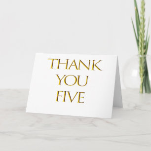 Thank You Five! Card