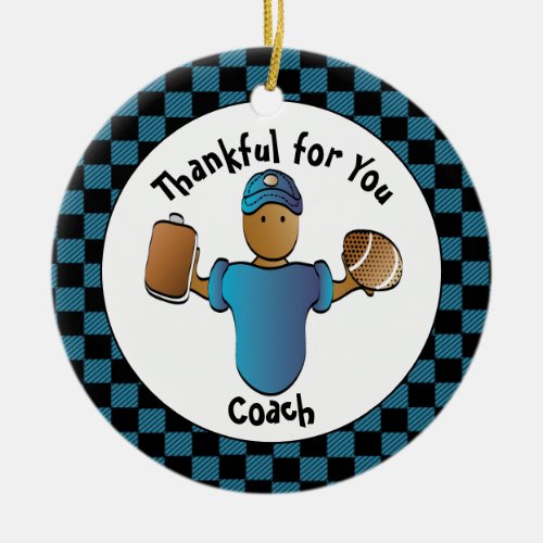 Thank You Football Coach Present with His Name  Ceramic Ornament