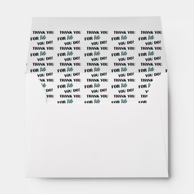 “Thank you for all you do!" Envelopes (Back (Bottom))