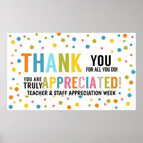 Thank you for all you do staff and teacher  Banner Poster