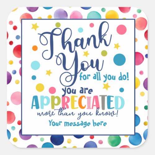 thank you for all you do youre appreciated square square sticker