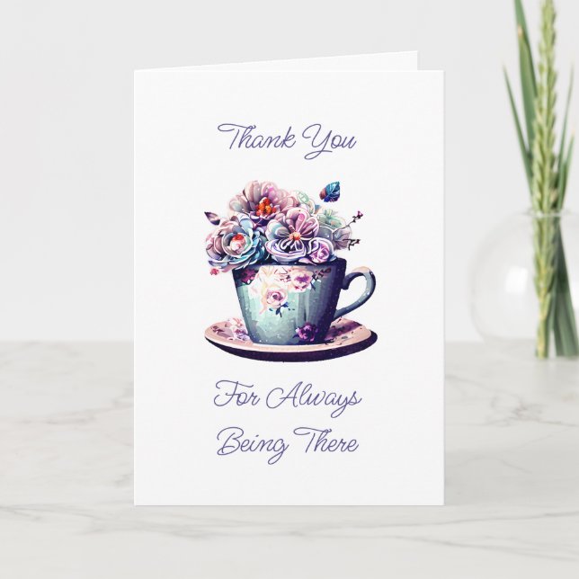 Thank You for Always Being There Card (Front)