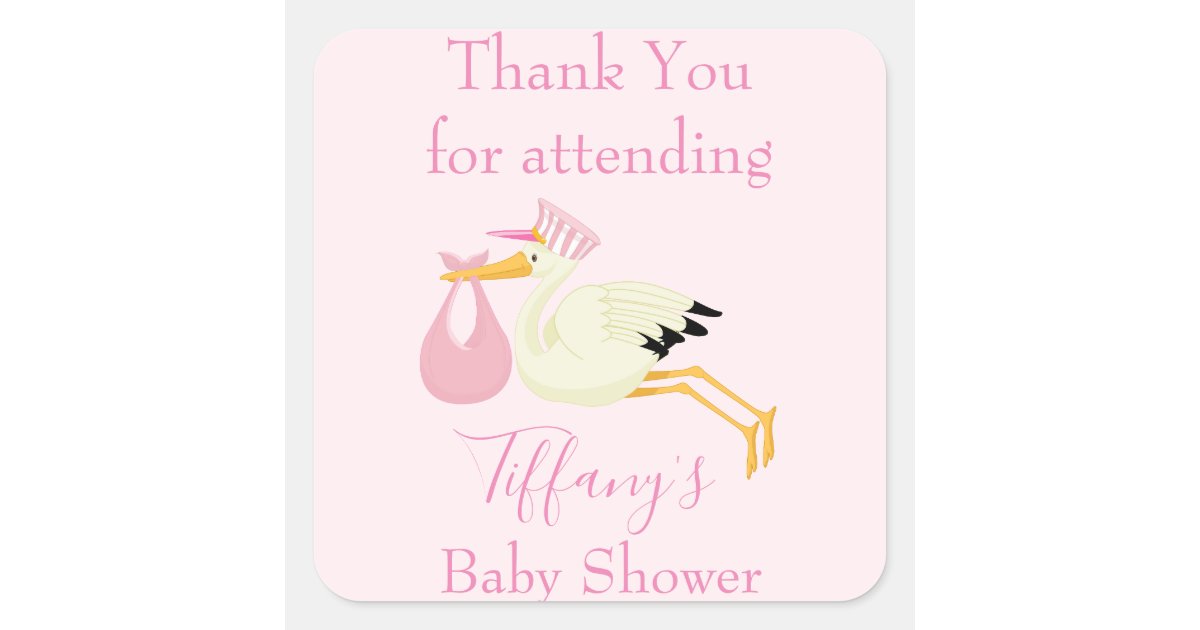 Thank you for attending baby shower Stork Pink Square Sticker Zazzle