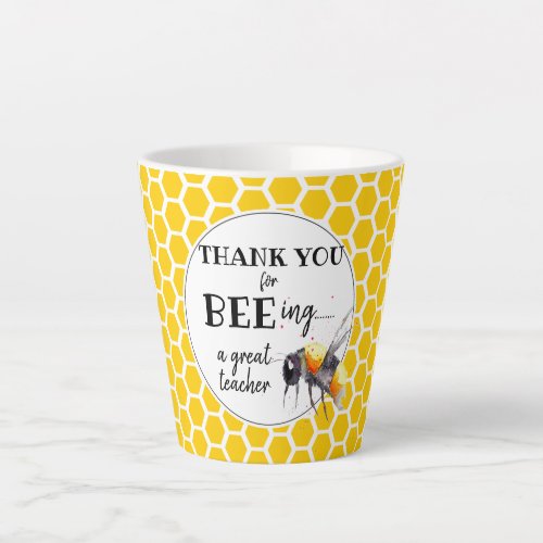 thank you for bee_ing a great teacher gift latte mug