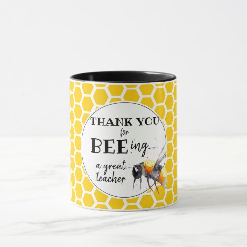thank you for bee_ing a great teacher gift mug