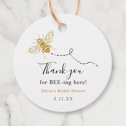 Thank you for Bee_ing here Gold Bee Favor Tag