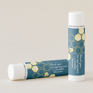 Thank You For Bee-ing Here Lip Balm