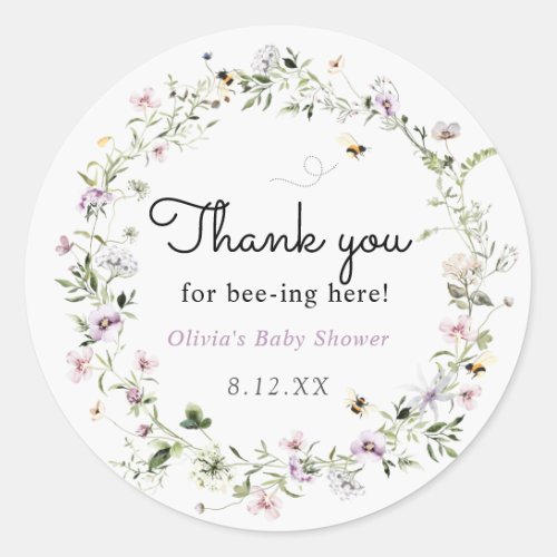 Thank you for Bee_ing Here Wildflower  Classic Round Sticker
