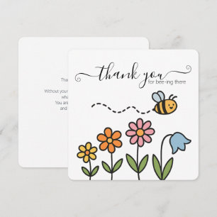 Thank You For Bee-ing There Card