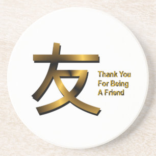 Thank You For Being A Friend Coaster