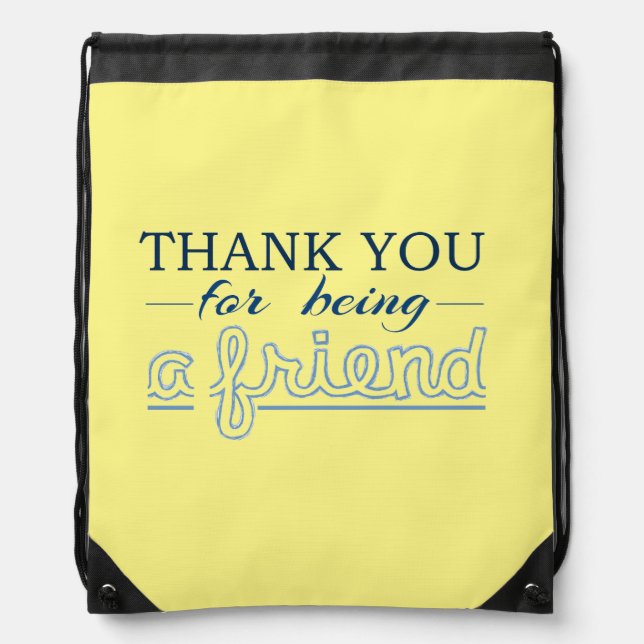 Thank You For Being a Friend Drawstring Bag (Front)