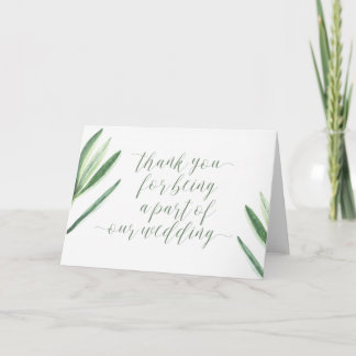 Thank You For Being a Part of Our Wedding Card