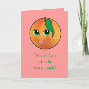 Thank you for Being a Peach! Card