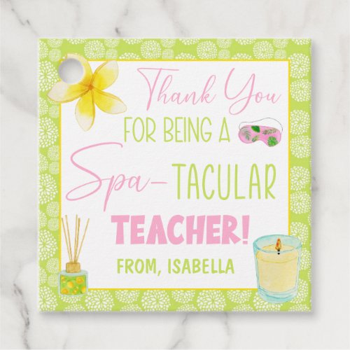 Thank You For Being a Spa_Tacular Teacher Favor Tags