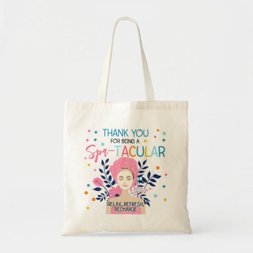 Thank you for  being a spa_tacular teacherTote Bag