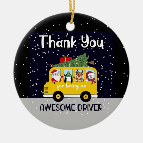thank you for being an awesome school bus driver ceramic ornament
