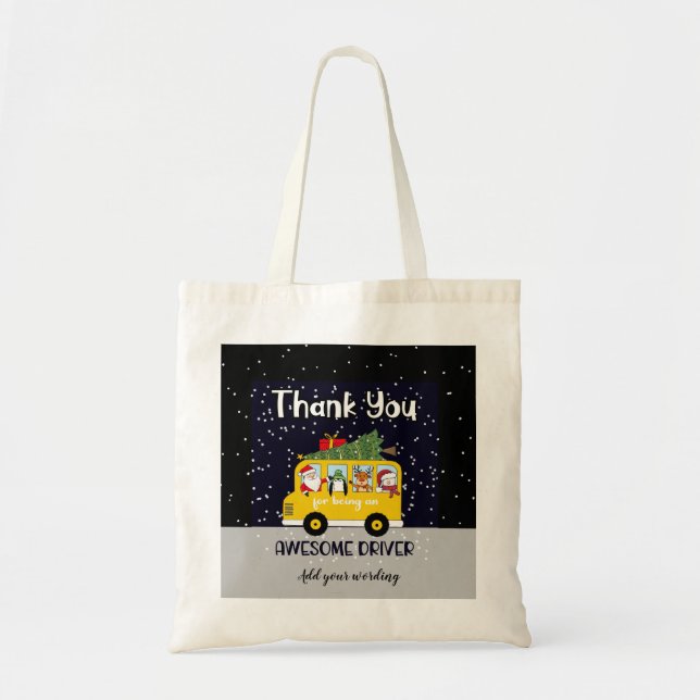 thank you for being an awesome school bus driver tote bag (Front)