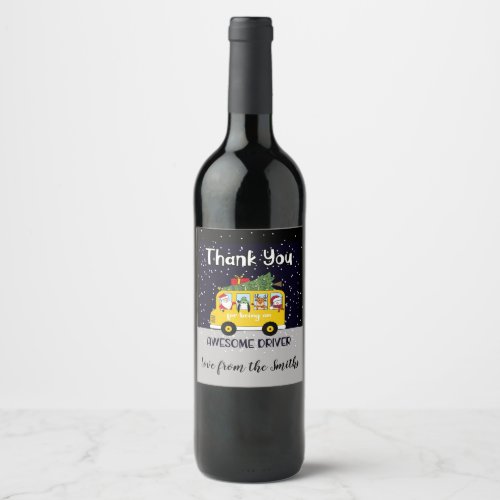 thank you for being an awesome school bus driver wine label