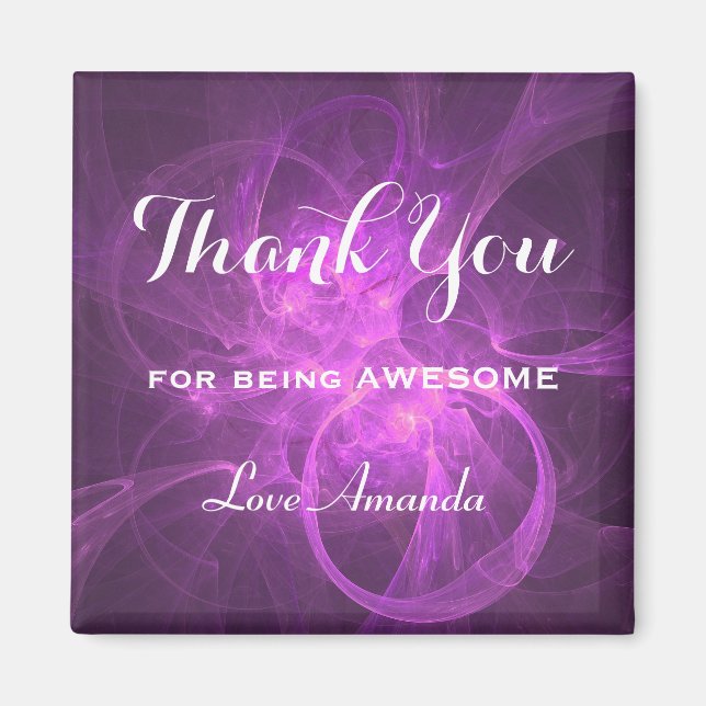 Thank You For Being Awesome Purple Pink Abstract Magnet (Front)