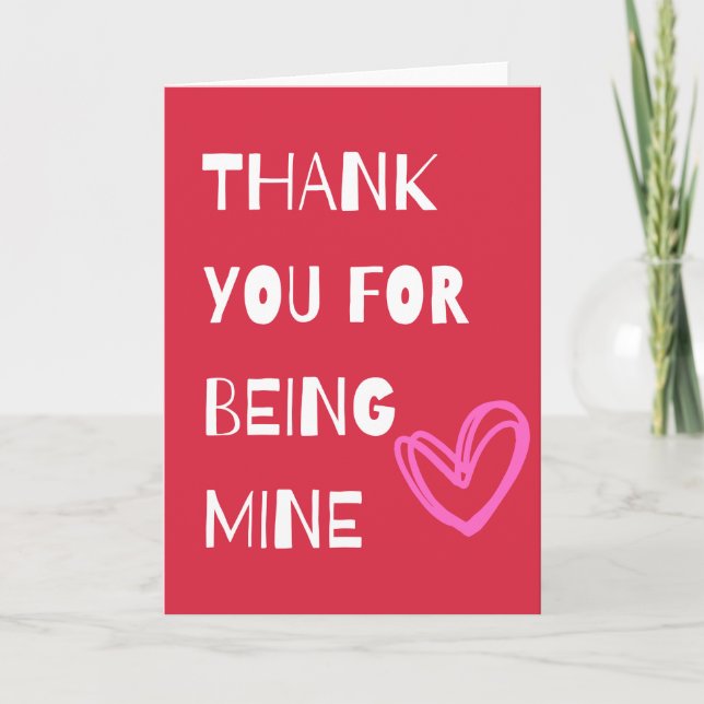 Thank you for being mine card (Front)