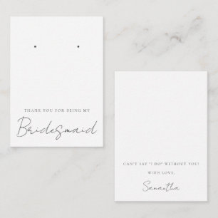 Thank You For Being My Bridesmaid Jewelry Display Note Card