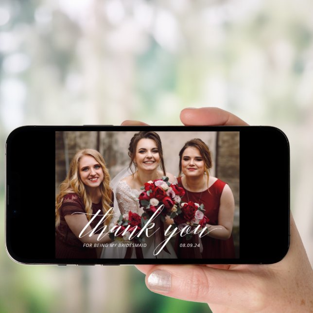 Thank you for Being My Bridesmaid Photo Card (Front Digital)