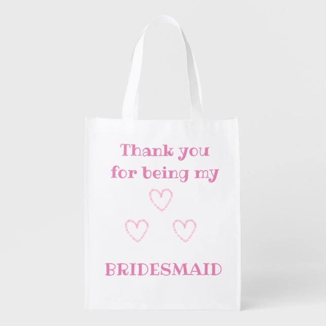 Thank you for being my Bridesmaid tote bag (Front)