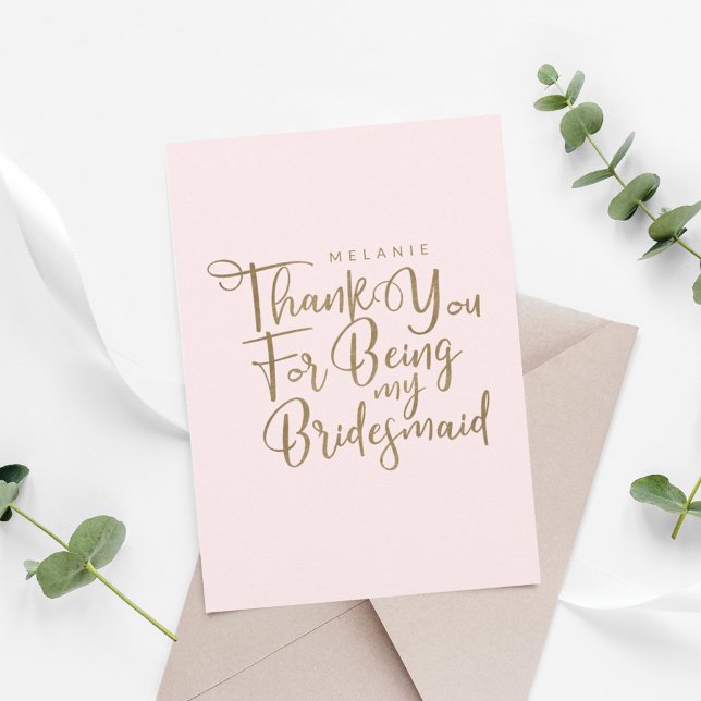 Thank You For Being My Bridesmaid Typography Pink Card (Creator Uploaded)
