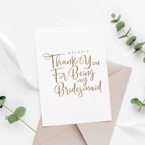 Thank You For Being My Bridesmaid Typography White