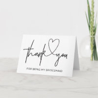 Thank You For Being My Bridesmaid Wedding Card