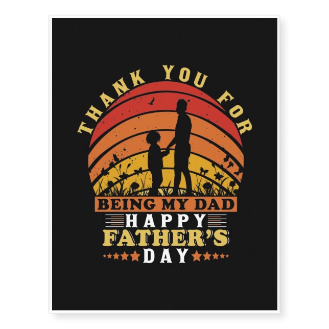 Thank You for Being My Dad Temporary Tattoos (Front)