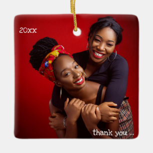 Thank You For Being My Friend BFF Photo Ceramic Ornament