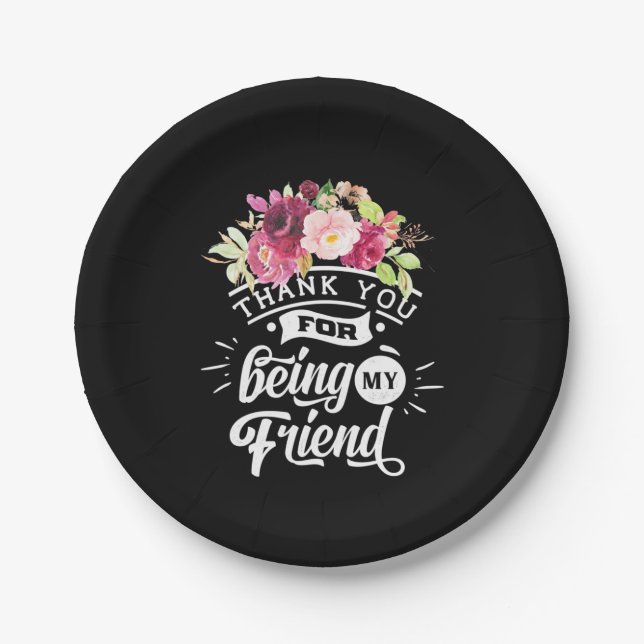 Thank You For Being My Friends Paper Plates (Front)