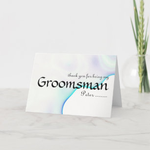 Thank you for being my Groomsman Card