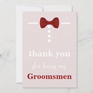 Thank you For Being My Groomsmen