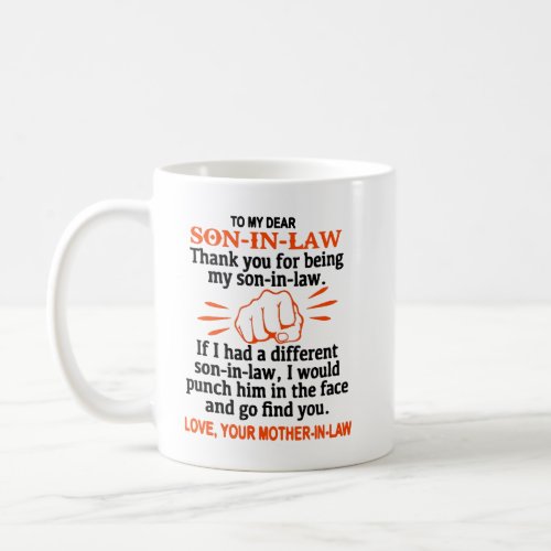 Thank You For Being My Son_In_Law Coffee Mug