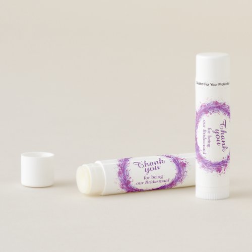 Thank you for being our bridesmaid purple wreath lip balm