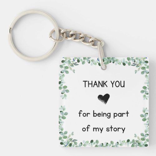 Thank you for being part of my Story Keychain