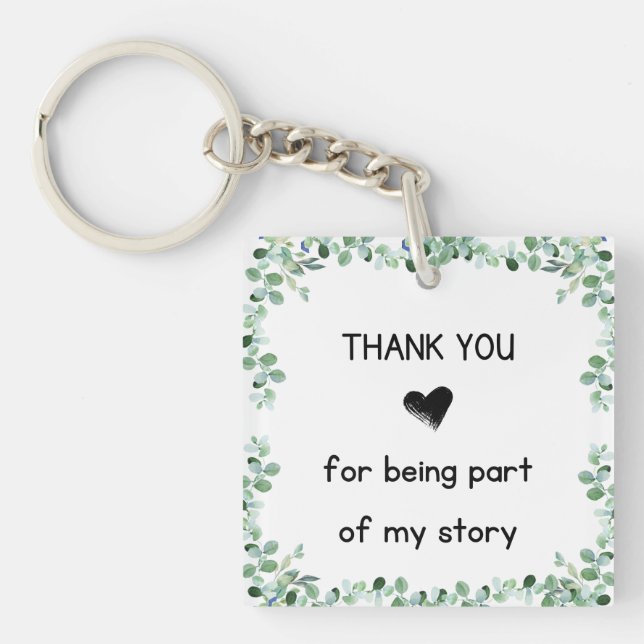 Thank you for being part of my Story Keychain (Front)