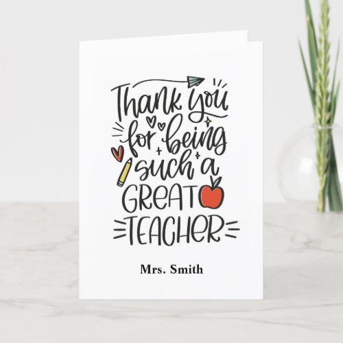 Thank You for Being Such a Great Teacher Card