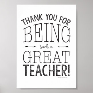 Thank You For Being Such A Great Teacher Poster