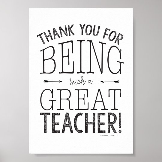 Thank You For Being Such A Great Teacher Poster | Zazzle.com