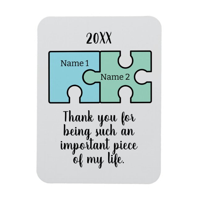 Thank You for Being Such an Important Piece Magnet (Vertical)