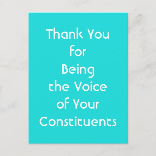 Thank You for Being the Voice of Your Constituents Postcard