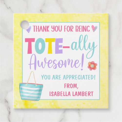 Thank You For Being Tote_ally Awesome Gift Favor Tags