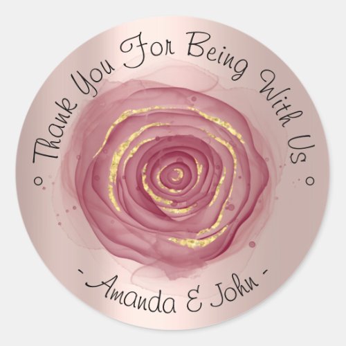 Thank You For Being With Us Name Marsala Rose Favo Classic Round Sticker